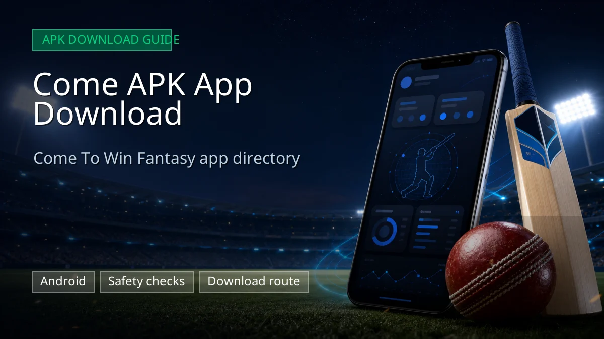 Come APK App Download fantasy cricket guide